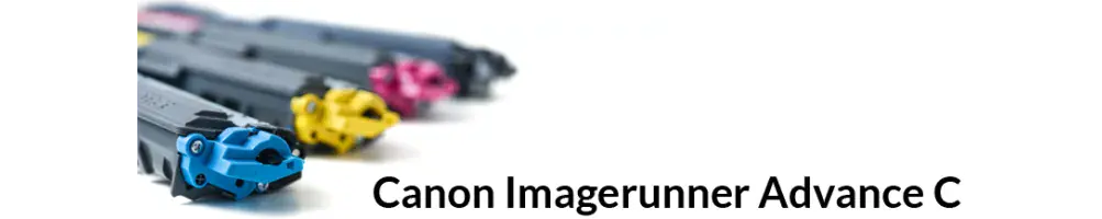 Toners pour imprimantes CANON Série Imagerunner Advance C